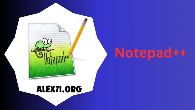 Notepad++ Downloaded 2024