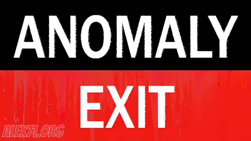 Anomaly Exit