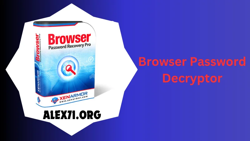 Browser Password Decryptor Downloaded 2024