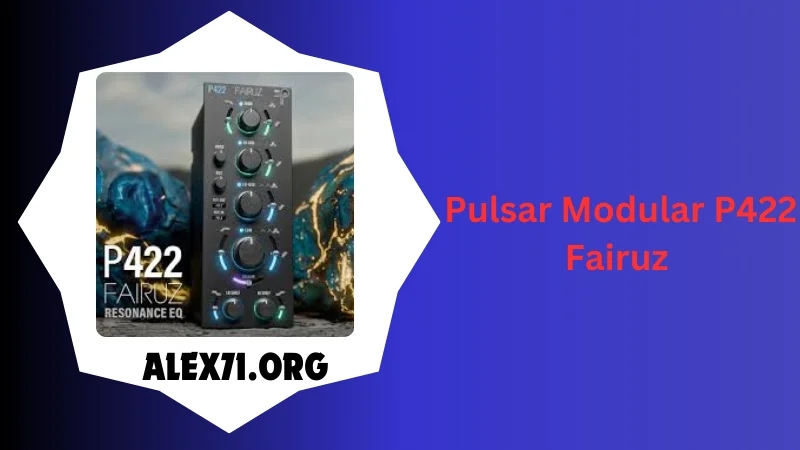 Pulsar Modular P422 Fairuz Downloaded 2024