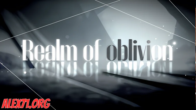 Realm of oblivion